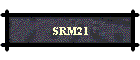 SRM21