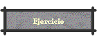 Ejercicio